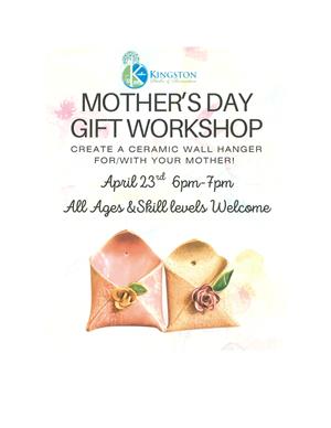 Mother's Day Gift Workshop
